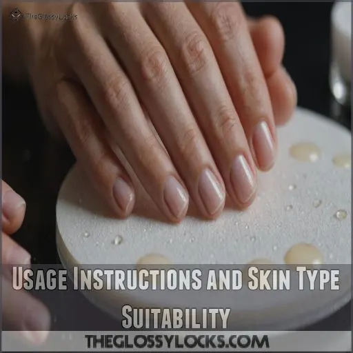 Usage Instructions and Skin Type Suitability