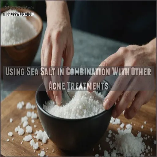 Using Sea Salt in Combination With Other Acne Treatments