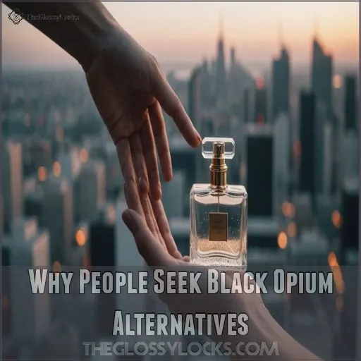 Why People Seek Black Opium Alternatives