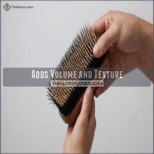 Adds Volume and Texture