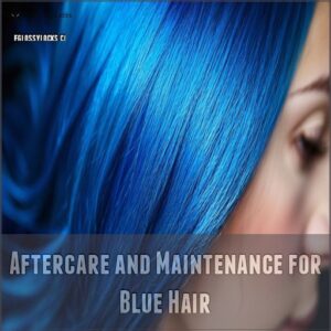 Aftercare and Maintenance for Blue Hair