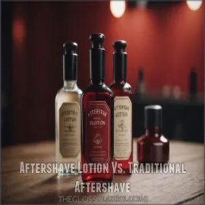 Aftershave Lotion Vs. Traditional Aftershave Aftershave Lotion Vs. Traditional Aftershave