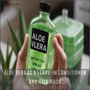 Aloe Vera as a Leave-in Conditioner and Hair Mask