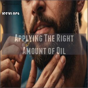 Applying The Right Amount of Oil