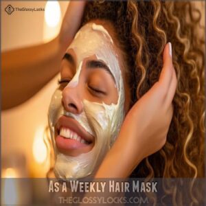 As a Weekly Hair Mask