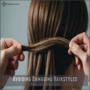 Avoiding Damaging Hairstyles