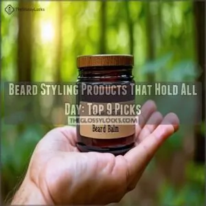 beard styling products that hold all day