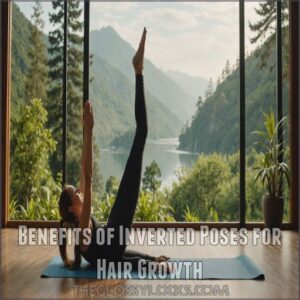 Benefits of Inverted Poses for Hair Growth