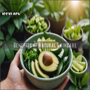 Benefits of Natural Skincare