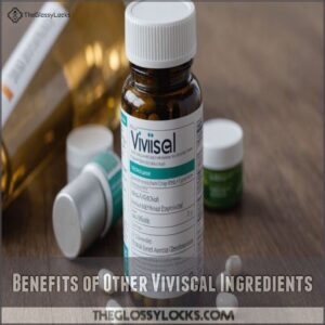 Benefits of Other Viviscal Ingredients