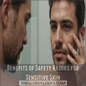 Benefits of Safety Razors for Sensitive Skin