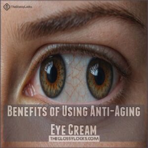 Benefits of Using Anti-Aging Eye Cream