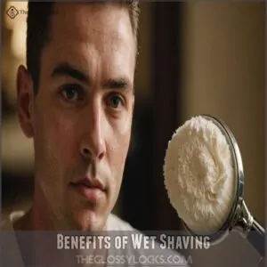 Benefits of Wet Shaving