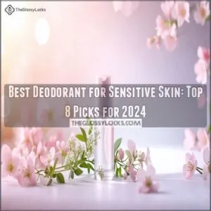 best deodorant for sensitive skin