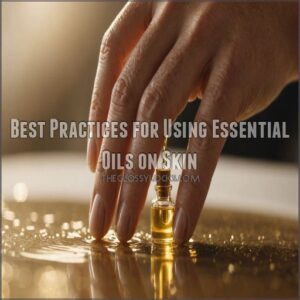 Best Practices for Using Essential Oils on Skin