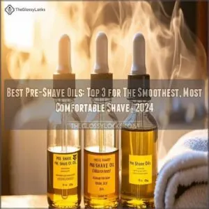 best pre shave oils