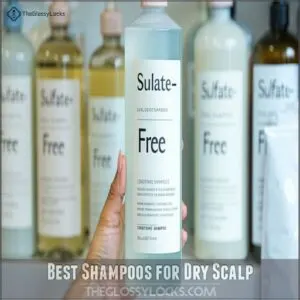 Best Shampoos for Dry Scalp