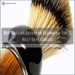 best shaving brush for beginners