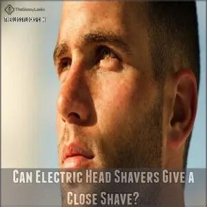 Can Electric Head Shavers Give a Close Shave