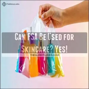 can fsa be used for skin care