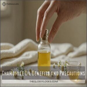 Chamomile Oil Benefits and Precautions