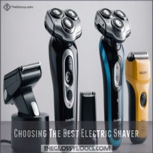 Choosing The Best Electric Shaver Choosing The Best Electric Shaver