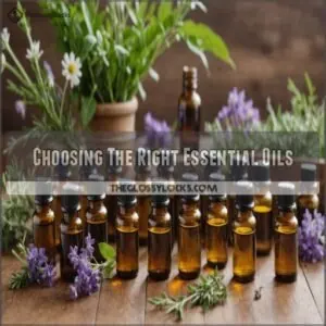 Choosing The Right Essential Oils Choosing The Right Essential Oils