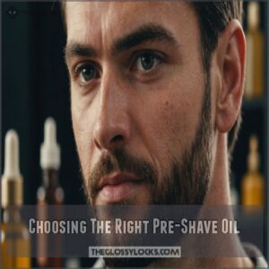 Choosing The Right Pre-Shave Oil