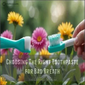 Choosing The Right Toothpaste for Bad Breath