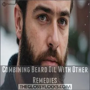 Combining Beard Oil With Other Remedies