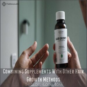 Combining Supplements With Other Hair Growth Methods