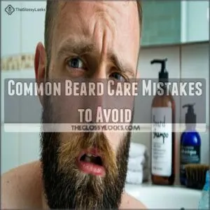 Common Beard Care Mistakes to Avoid