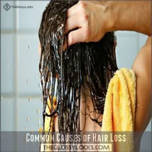 Common Causes of Hair Loss