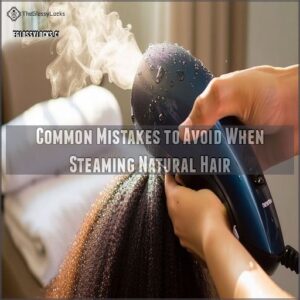 Common Mistakes to Avoid When Steaming Natural Hair