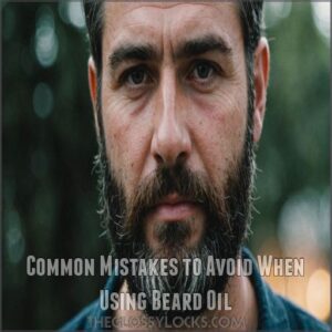 Common Mistakes to Avoid When Using Beard Oil