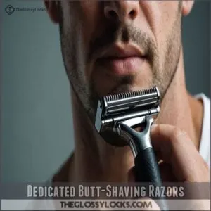 Dedicated Butt-Shaving Razors