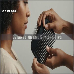 Detangling and Styling Tips