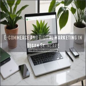 E-commerce and Digital Marketing in Vegan Skincare