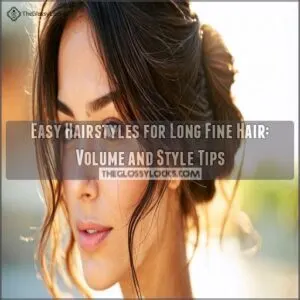 easy hairstyles for long fine hair