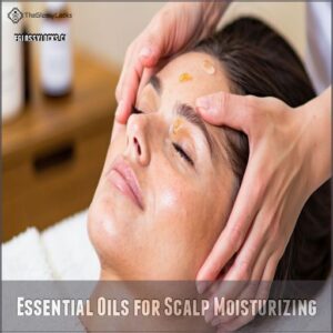 Essential Oils for Scalp Moisturizing