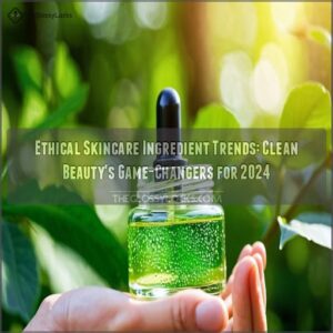 ethical skincare ingredient trends