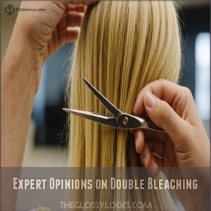 Expert Opinions on Double Bleaching