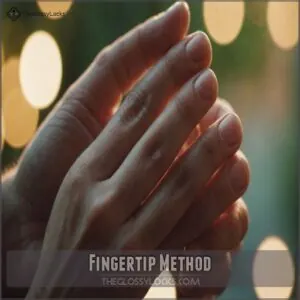 Fingertip Method Fingertip Method