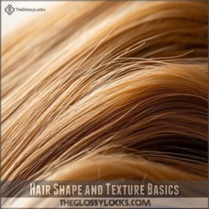 Hair Shape and Texture Basics