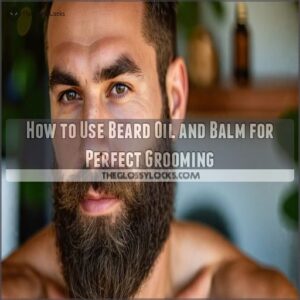 how to use beard oil and balm