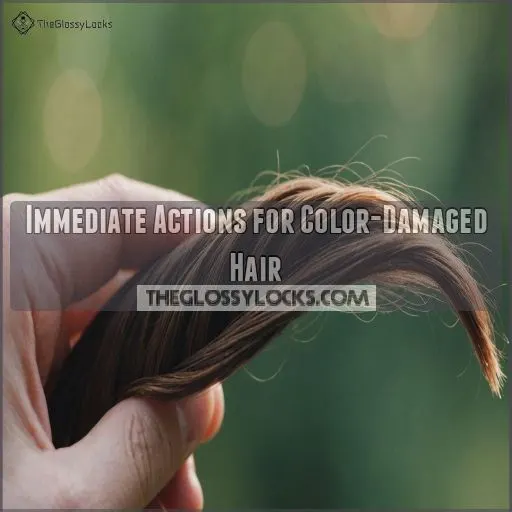 Immediate Actions for Color-Damaged Hair