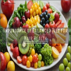 Importance of Balanced Diet for Hair Health