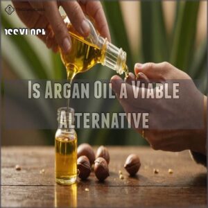 Is Argan Oil a Viable Alternative