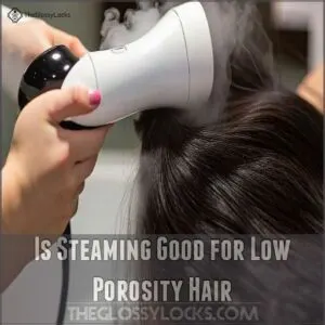 Is Steaming Good for Low Porosity Hair