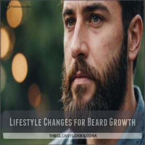 Lifestyle Changes for Beard Growth